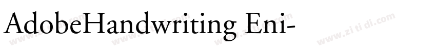 AdobeHandwriting Eni字体转换